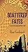 Scattered Fates a novel on ...