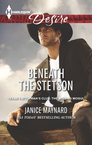 Beneath the Stetson (Texas Cattleman’s Club: A Missing Mogul #8)