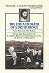 The Life and Death of a Druid Prince by Anne Ross