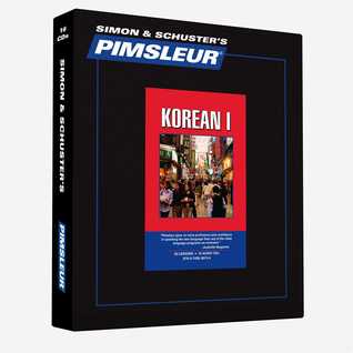 Pimsleur Korean Level 1 CD: Learn to Speak and Understand Korean with Pimsleur Language Programs (1) (Comprehensive)