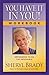 You Have It In You! Workbook by Sheryl Brady