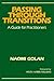 Passing Through Transitions