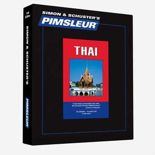 Pimsleur Thai Level 1 CD: Learn to Speak and Understand Thai with Pimsleur Language Programs (1) (Comprehensive) (Thai Edition)