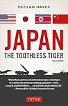 Japan: The Toothless Tiger Japan: The Toothless Tiger