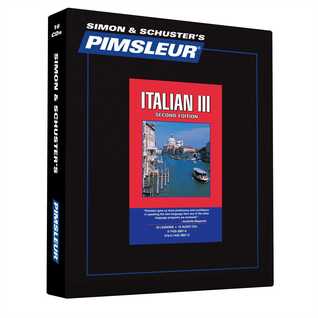 Pimsleur Italian Level 3 CD: Learn to Speak and Understand Italian with Pimsleur Language Programs (Audio CD)