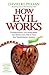 How Evil Works by David Kupelian