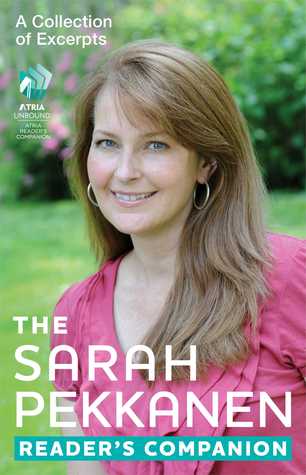 The Sarah Pekkanen Reader's Companion: A Collection of Excerpts