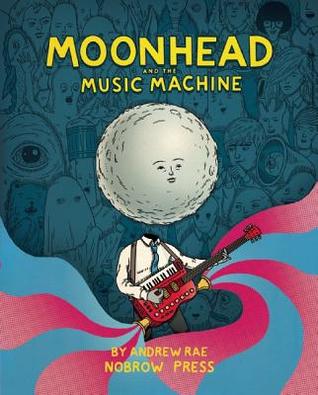 Moonhead and the Music Machine (Hardcover)