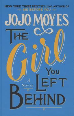 The Girl You Left Behind