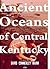 Ancient Oceans of Central K...