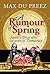 A Rumour of Spring by Max Du Preez