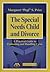 The Special Needs Child and Divorce: A Practical Guide to Handling and Evaluating Cases