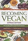 Becoming Vegan, Express Edition by Brenda Davis