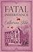 Fatal Inheritance