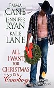All I Want for Christmas is a Cowboy