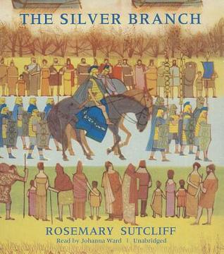The Silver Branch
