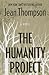 The Humanity Project (Thorndike Press large print core)