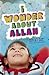 I Wonder About Allah: Book Two