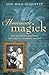 Homemade Magick: The Musings & Mischief of a Do-It-Yourself Magus