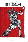 Tango Irregolare by Stefano Medaglia