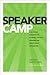 Speaker Camp by Russ Unger