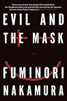 Evil and the Mask by Fuminori Nakamura