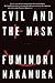Evil and the Mask