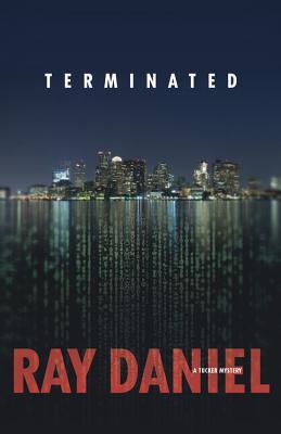 Terminated (A Tucker Mystery, 1)