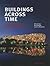 Buildings Across Time: An Introduction to World Architecture