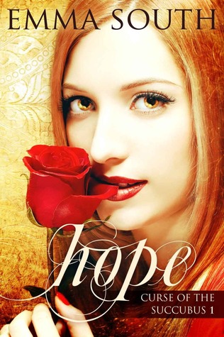 Hope (Curse of the Succubus, #1)