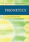 Phonetics: A Coursebook