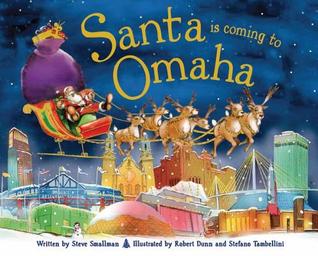 Santa Is Coming to Omaha (Hardcover)