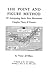 The Point and Figure Method of Anticipating Stock Prices: Complete Theory & Practice