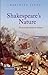 Shakespeare's Nature by Charlotte Scott