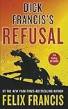 Dick Franciss Refusal by Felix Francis