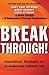 Breakthrough!: Inspirational Strategies for an Audaciously Authentic Life