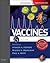 Vaccines: Expert Consult - Online and Print (Vaccines (Plotkin))