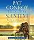 The Death of Santini: The Story of a Father and His Son