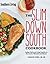 Southern Living Slim Down South Cookbook: Eating well and living healthy in the land of biscuits and bacon