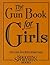The Gun Book for Girls