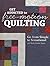 Get Addicted to Free-Motion Quilting: Go from Simple to Sensational with Sheila Sinclair Snyder
