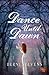 Dance until Dawn