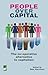 People Over Capital: The Co...