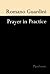 Prayer In Practice