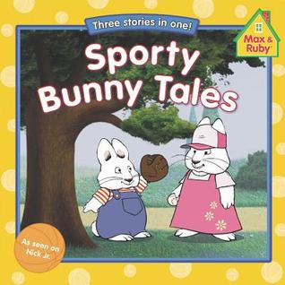 Sporty Bunny Tales: Three Stories in One! (Paperback)