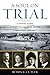 A Soul on Trial: A Marine C...