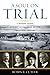 A Soul on Trial by Robin R. Cutler