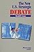 The New U.S. Strategic Debate