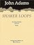 Shaker Loops (revised): Full Score