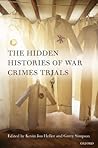 The Hidden Histories of War Crimes Trials